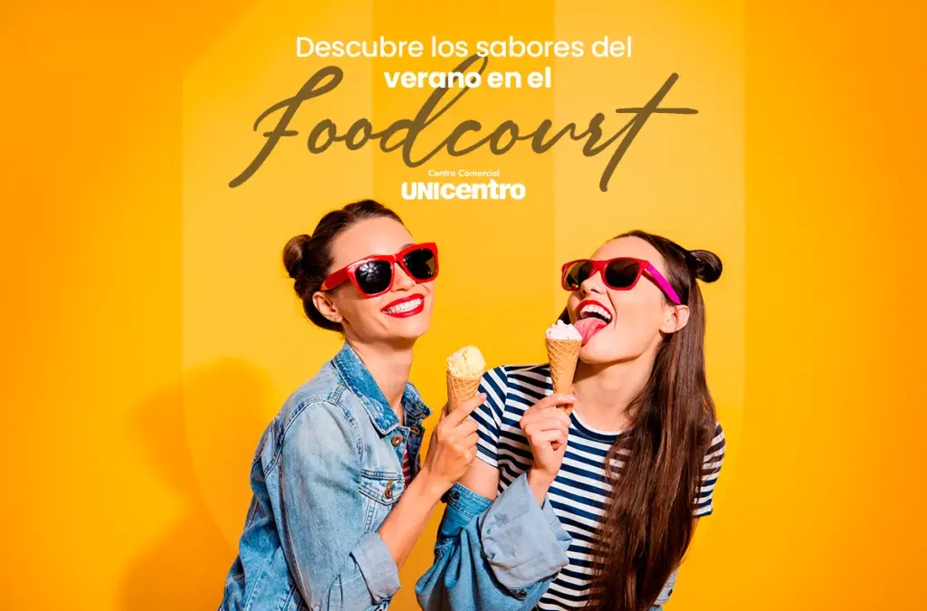 Descubre los sabores del verano en el Food Court de Unicentro