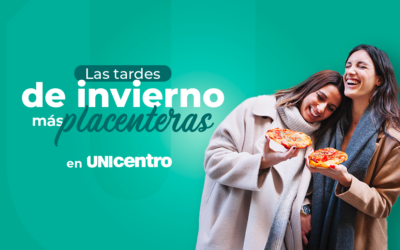 Las tardes de invierno más placenteras están en Unicentro