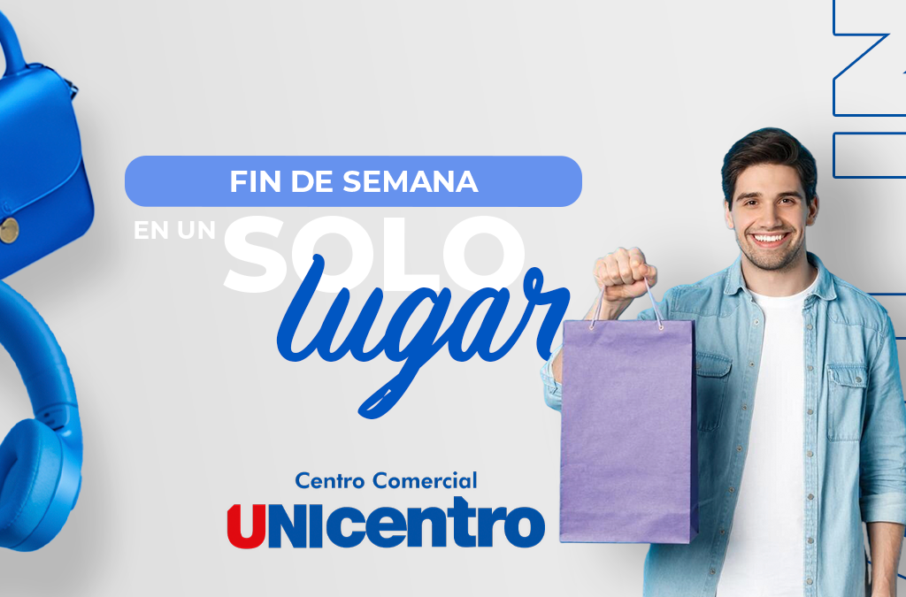 Fin de semana de mandados en un solo lugar: Unicentro lo tiene todo para ti