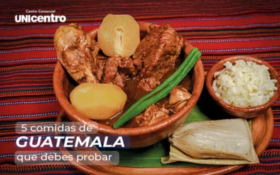 5 comidas de Guatemala que debes probar