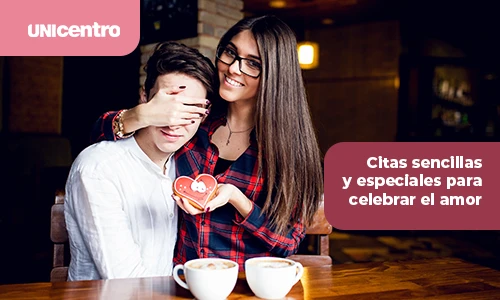 En Unicentro, te ayudamos a planear citas sencillas y especialespara celebrar el amor