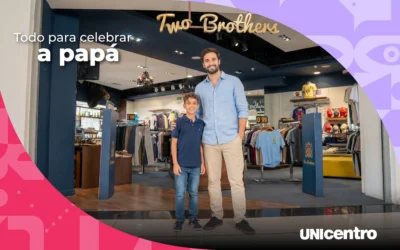 ¡Este Día del Padre, regálale a papá una experiencia inolvidable en Unicentro!